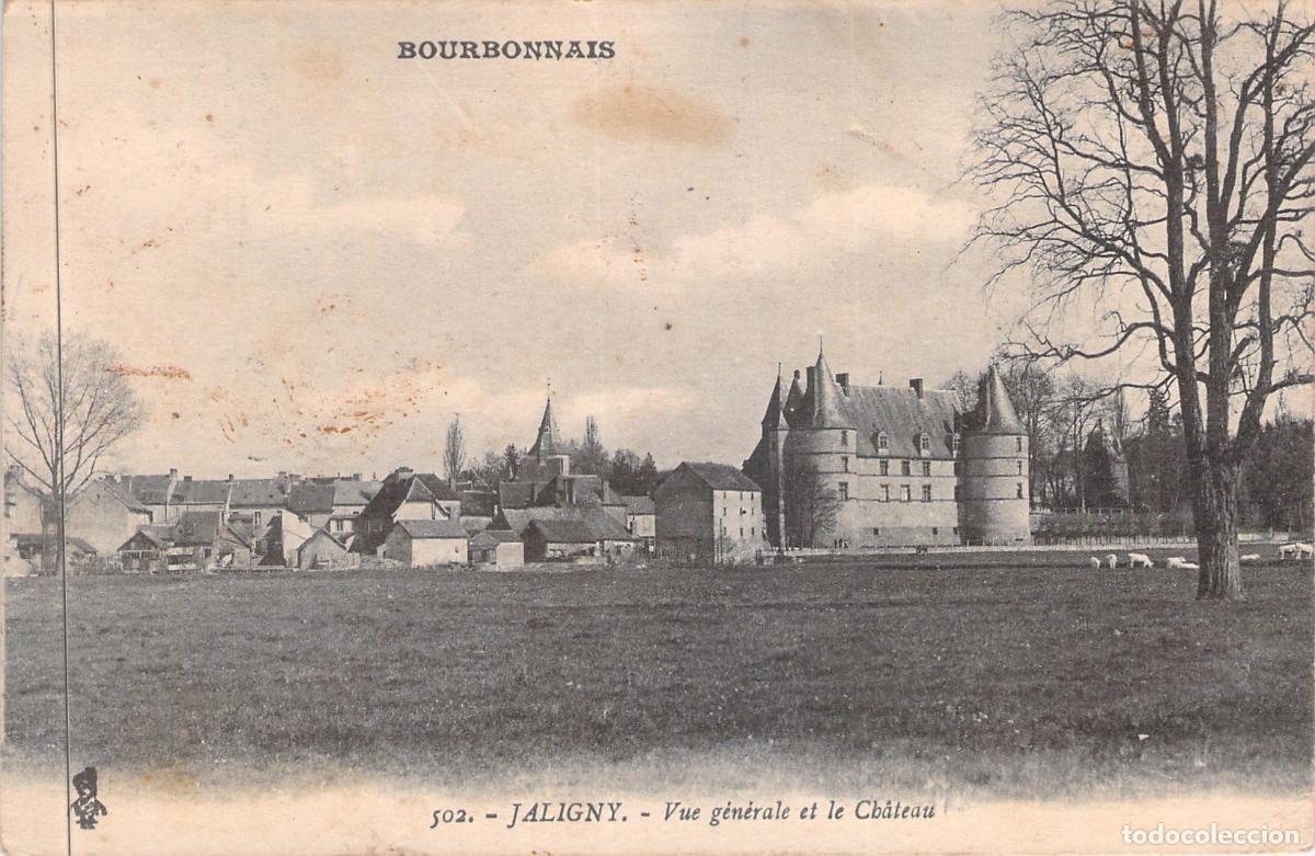Postales: Postal de Jaligny: Vista General y el Castillo de Bourbonnais