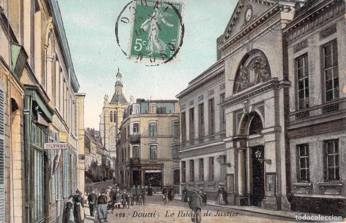 Postales: Tarjeta Postal de Douai - Palacio de Justicia y Escena Urbana