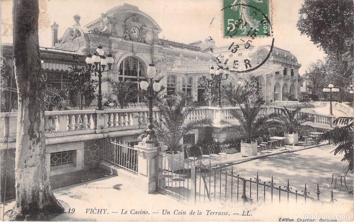 Postales: Postal de Vichy: El Casino y un Rinc&oacute;n de la Terraza, Francia