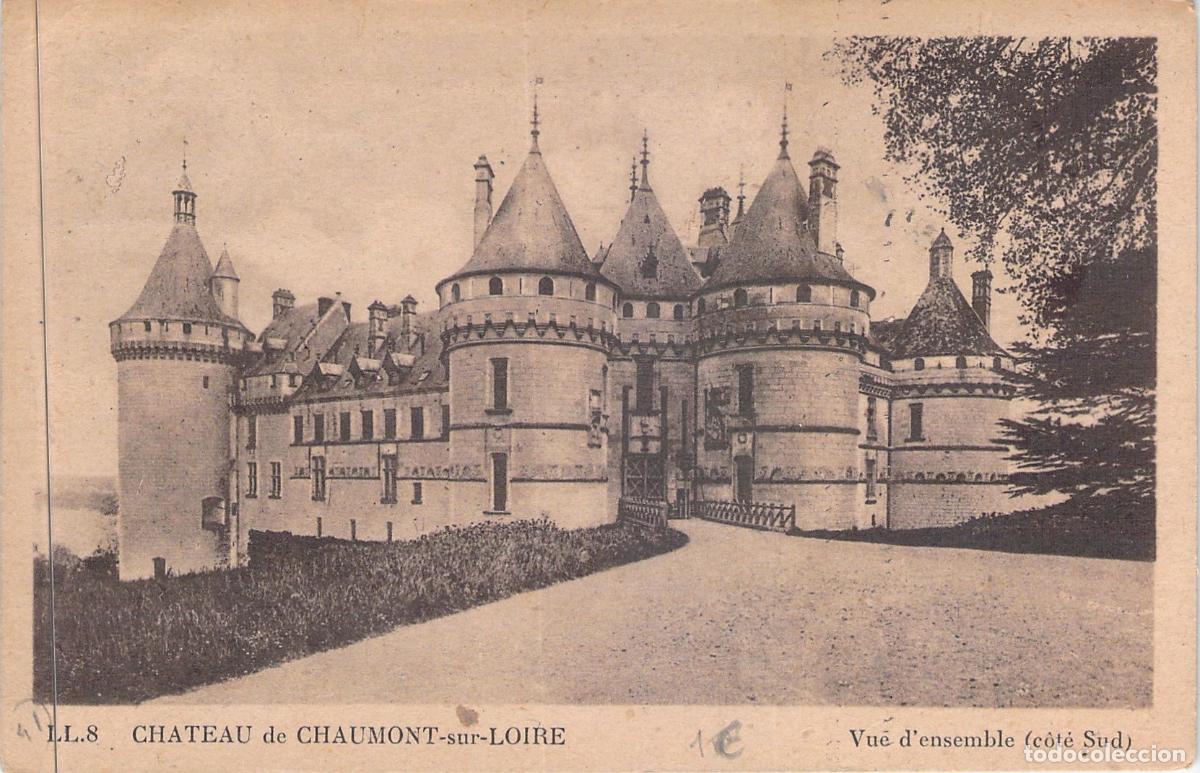Postales: Postal del Castillo de Chaumont-sur-Loire, Vista del Lado Sur