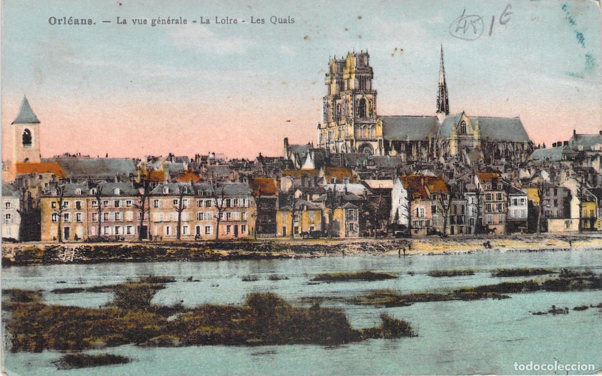 Postales: Postal de Orl&eacute;ans, Francia: Vista General del R&iacute;o Loira y Catedral
