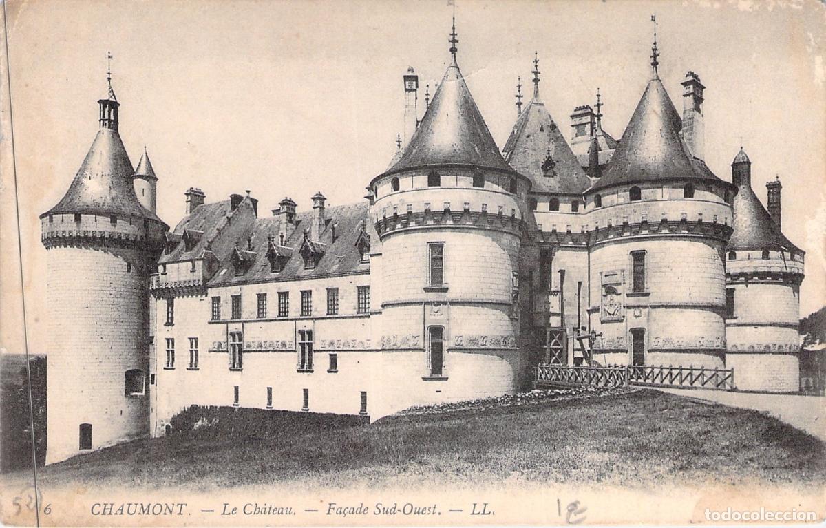 Postales: Postal del Castillo de Chaumont, Fachada Sudoeste, Francia