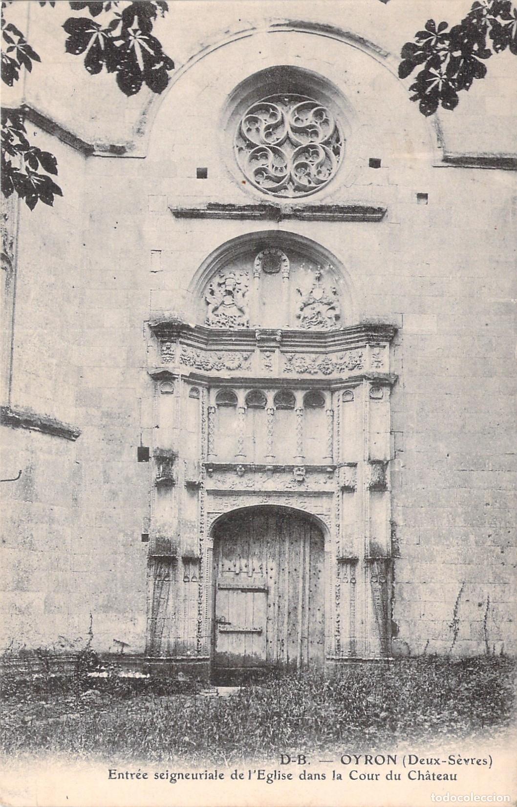 Postales: Postal de la Entrada Se&ntilde;orial de la Iglesia en Oiron, Francia