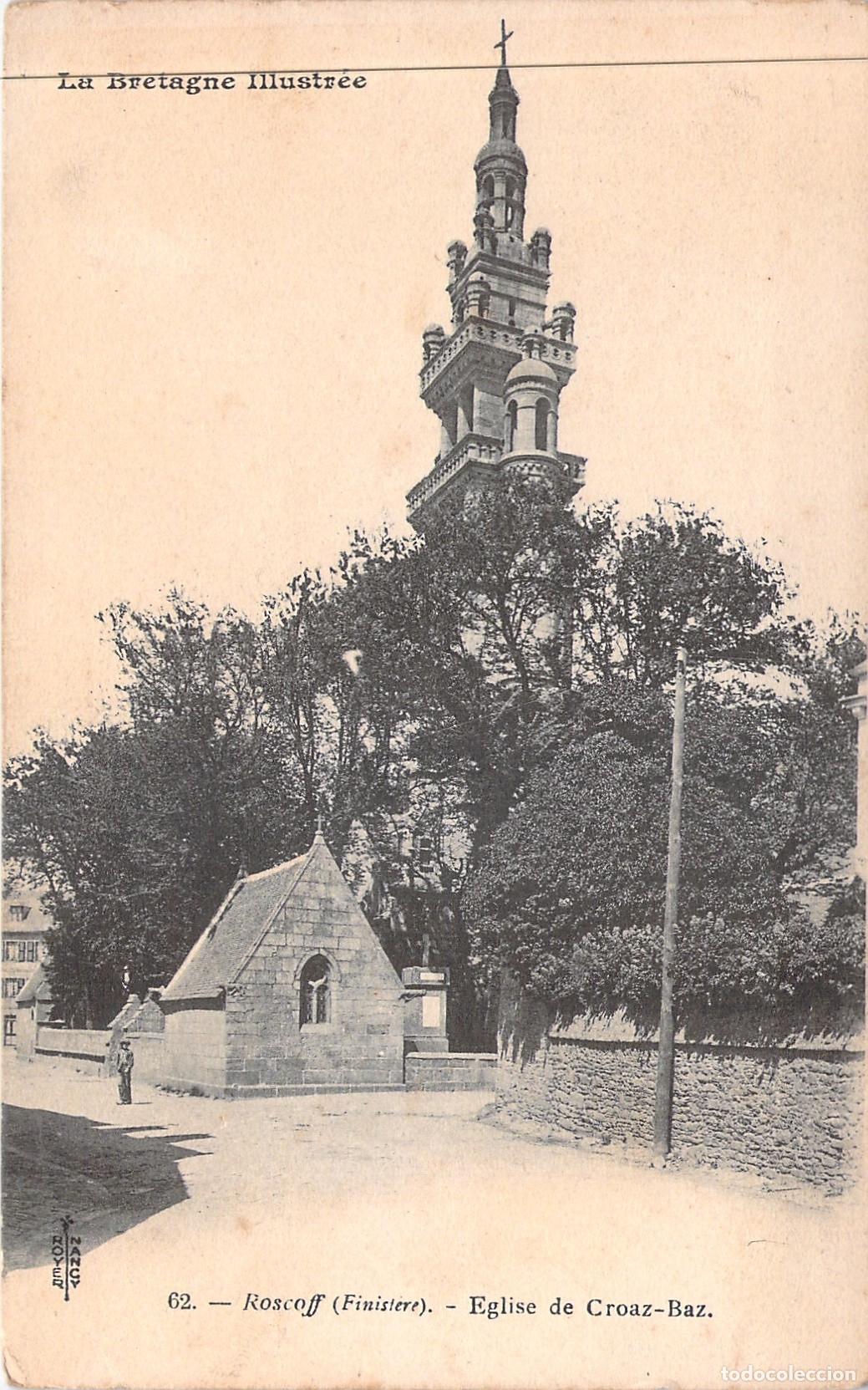 Postales: Postal de la Iglesia de Croaz-Baz en Roscoff, Breta&ntilde;a
