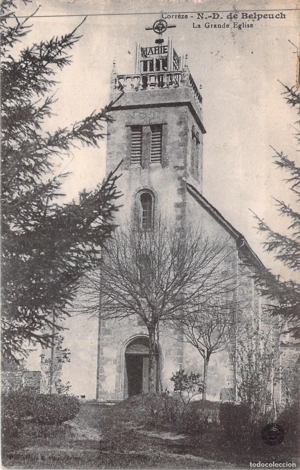 Postales: Postal de la Iglesia Notre-Dame de Belpeuch en Corr&egrave;ze