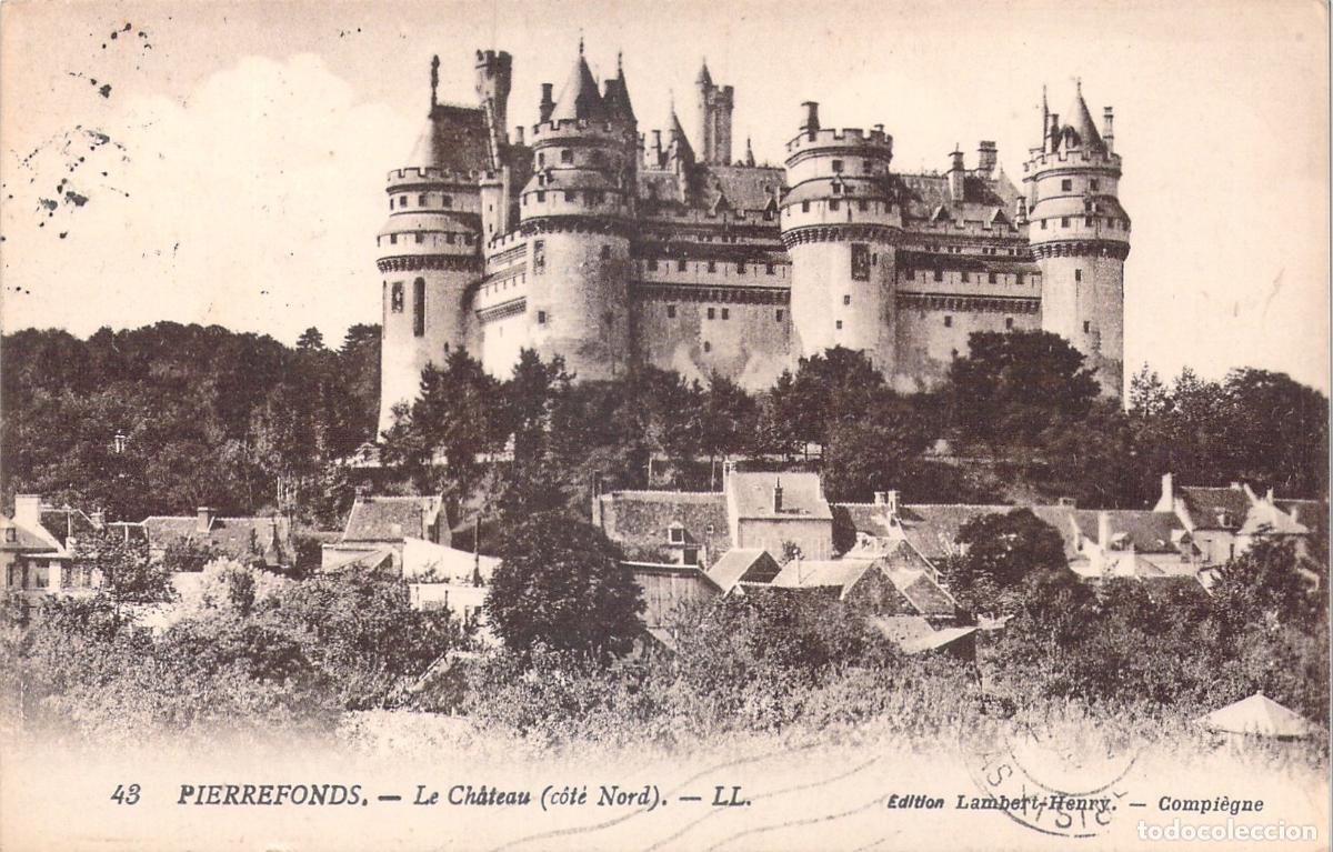 Postales: Postal del Castillo de Pierrefonds, Francia - Lado Norte