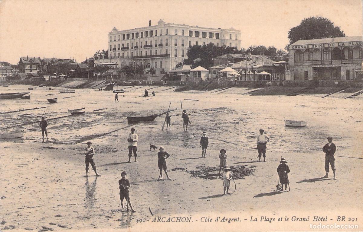 Postales: Postal de Arcachon, la Playa y el Grand H&ocirc;tel en la C&ocirc;te d'Argent