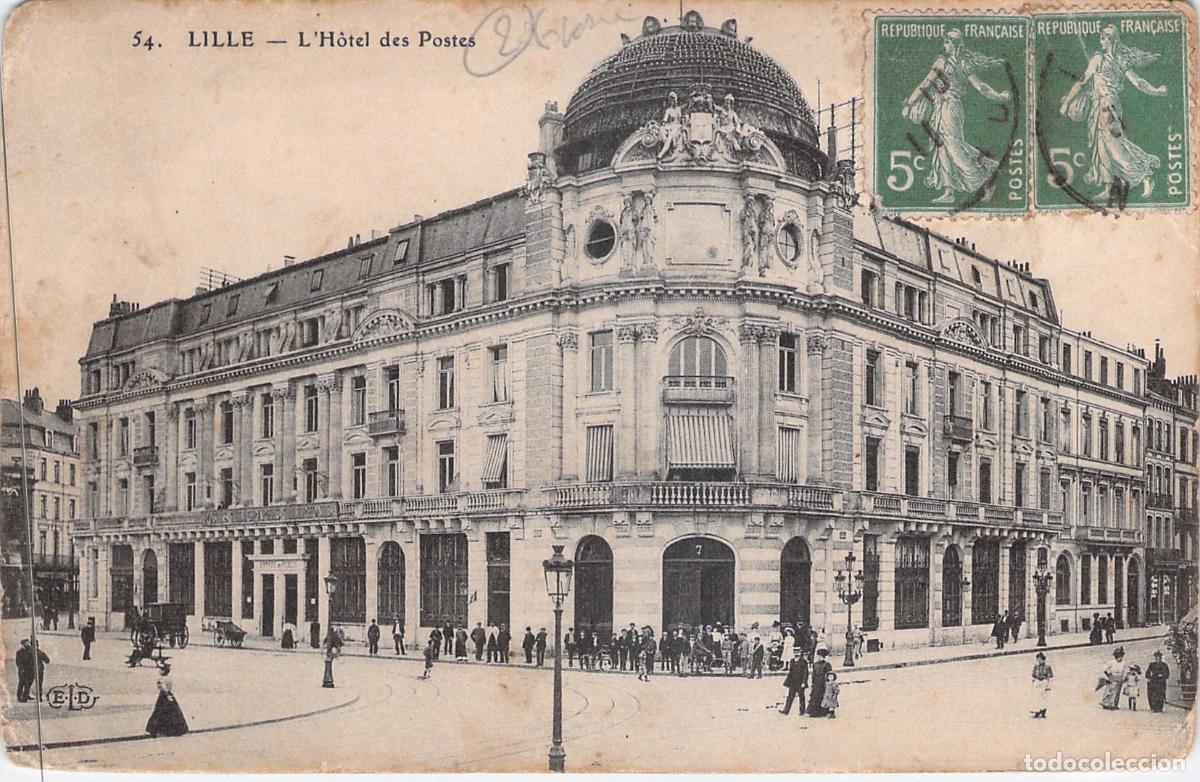 Postkarten: Postal de Lille - Edificio Principal de Correos H&ocirc;tel des Postes