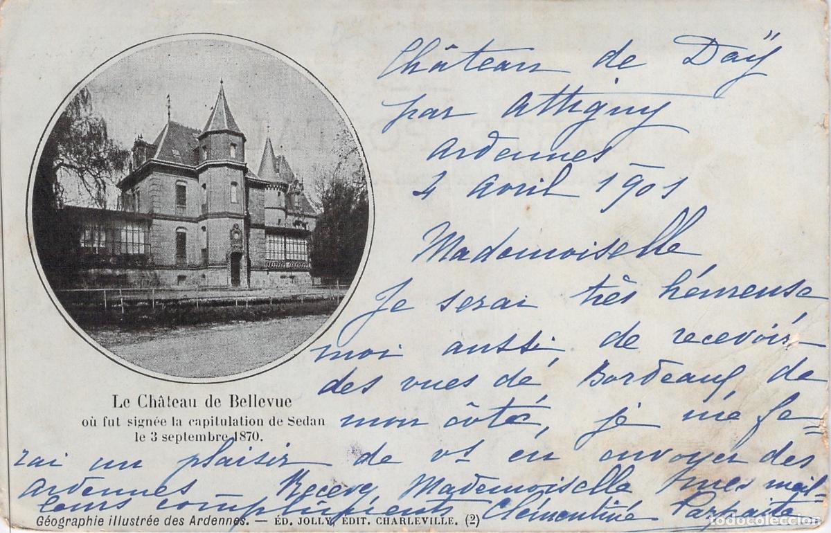 Postcards: Postal Castillo de Bellevue Sedan Capitulaci&oacute;n Hist&oacute;rica Ardenas