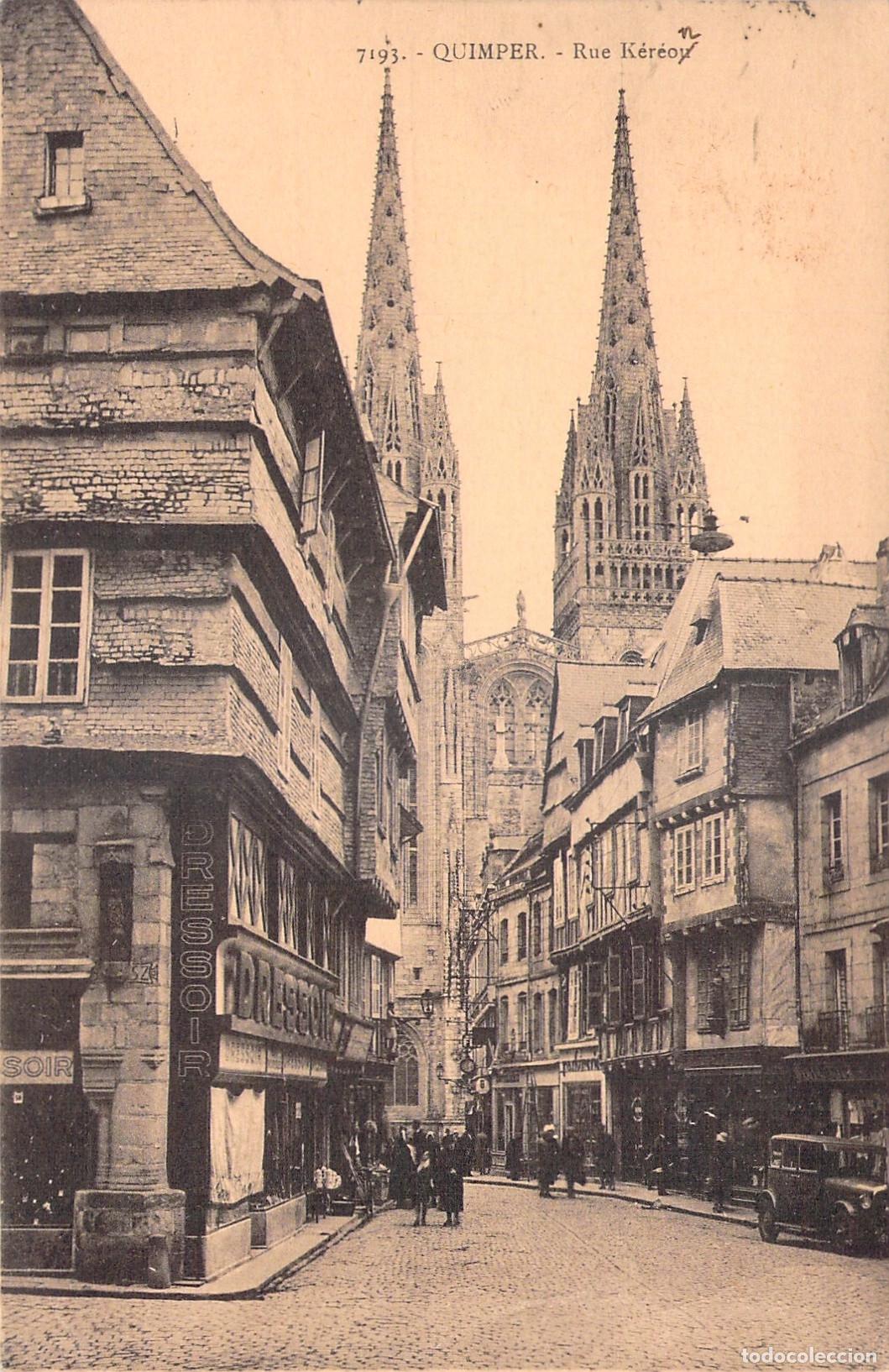 Postcards: Postal de Quimper, Rue K&eacute;r&eacute;on y Catedral de Saint-Corentin, Francia