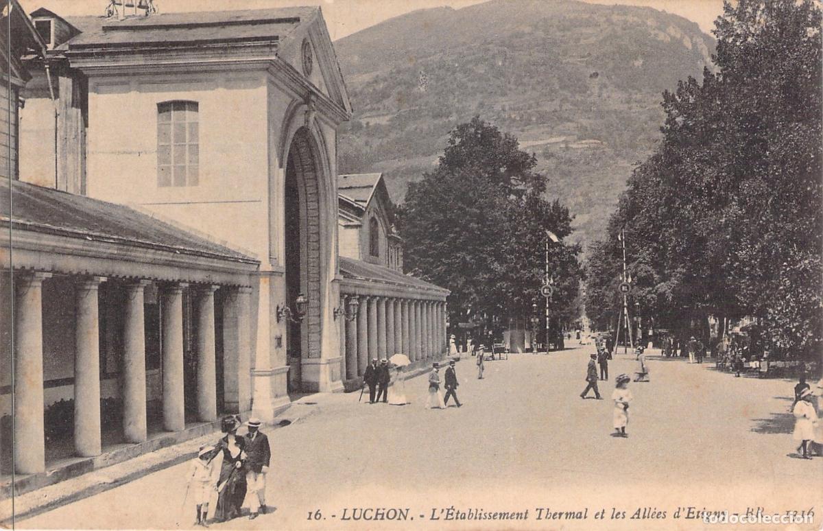 Postcards: Postal de Luchon: Establecimiento Termal y las All&eacute;es d'Etigny