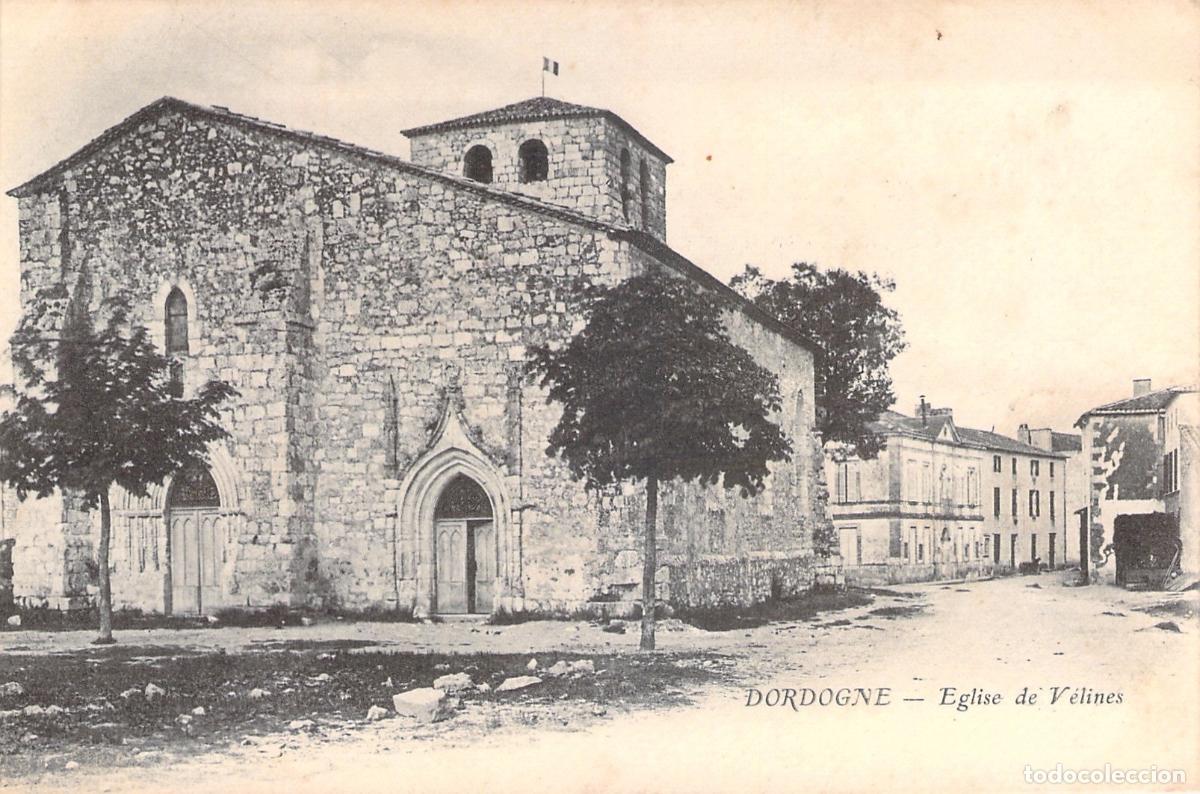 Postales: Postal de la Iglesia de V&eacute;lines, Dordogne, Francia