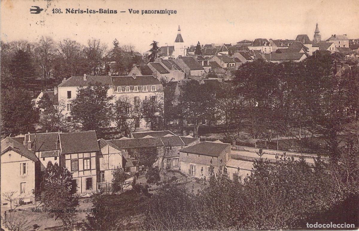 Postales: Postal de N&eacute;ris-les-Bains: Vista Panor&aacute;mica de la Ciudad Francesa