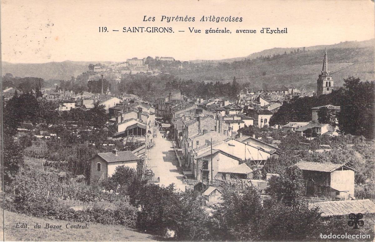 Postales: Postal de Saint-Girons, Vista General y Avenue d'Eycheil, Pirineos