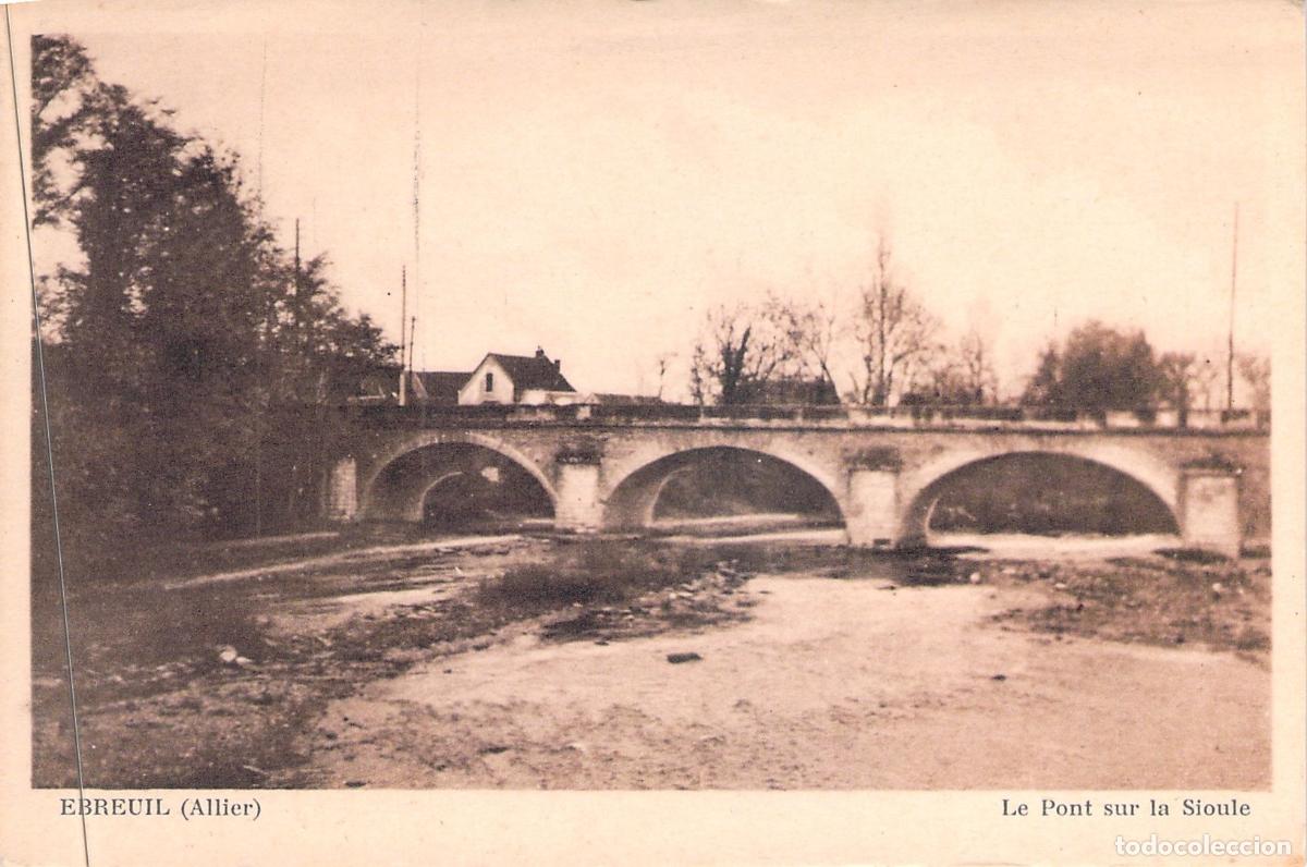 Postales: Postal de Ebreuil, Francia - El Puente sobre el r&iacute;o Sioule