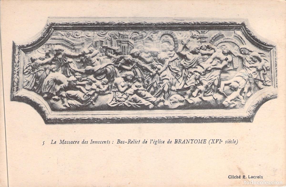 Postales: Postal del Bas-Relieve de la Matanza de los Inocentes, Brant&ocirc;me