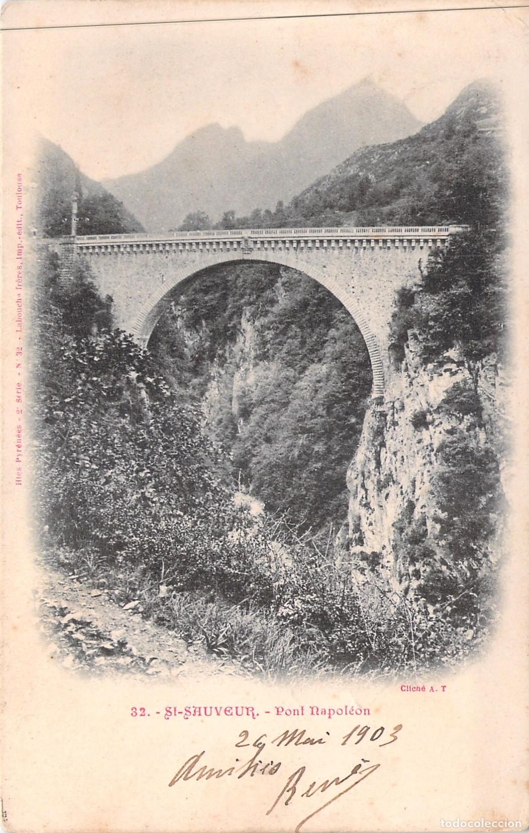 Postales: Postal del Puente Napole&oacute;n en Saint-Sauveur, Pirineos Franceses