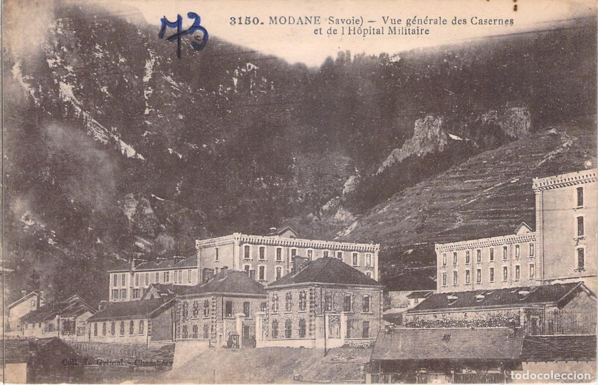 Postales: Postal de Modane, Saboya: Vista de los Cuarteles y Hospital Militar