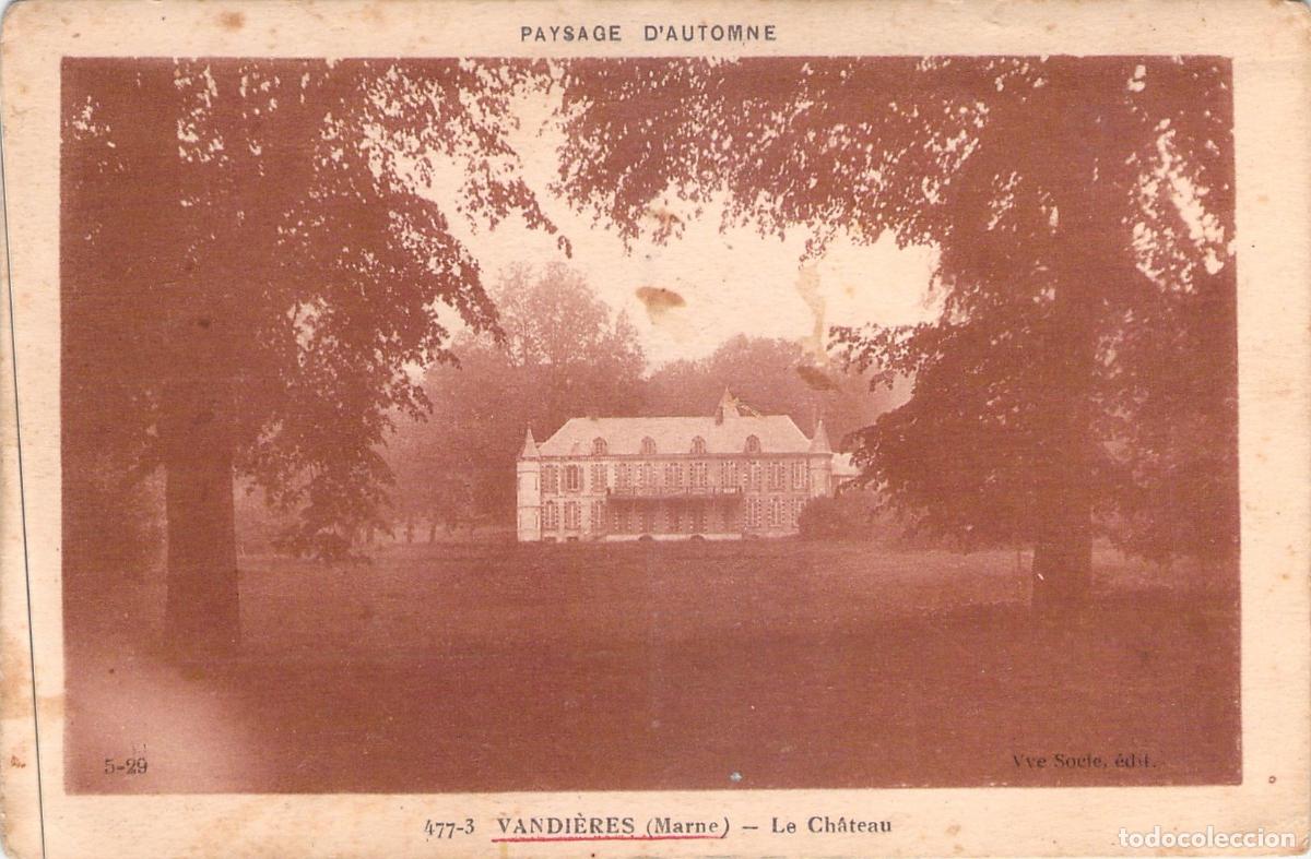 Postales: Postal de Vandi&egrave;res, Francia - El Castillo y Paisaje de Oto&ntilde;o