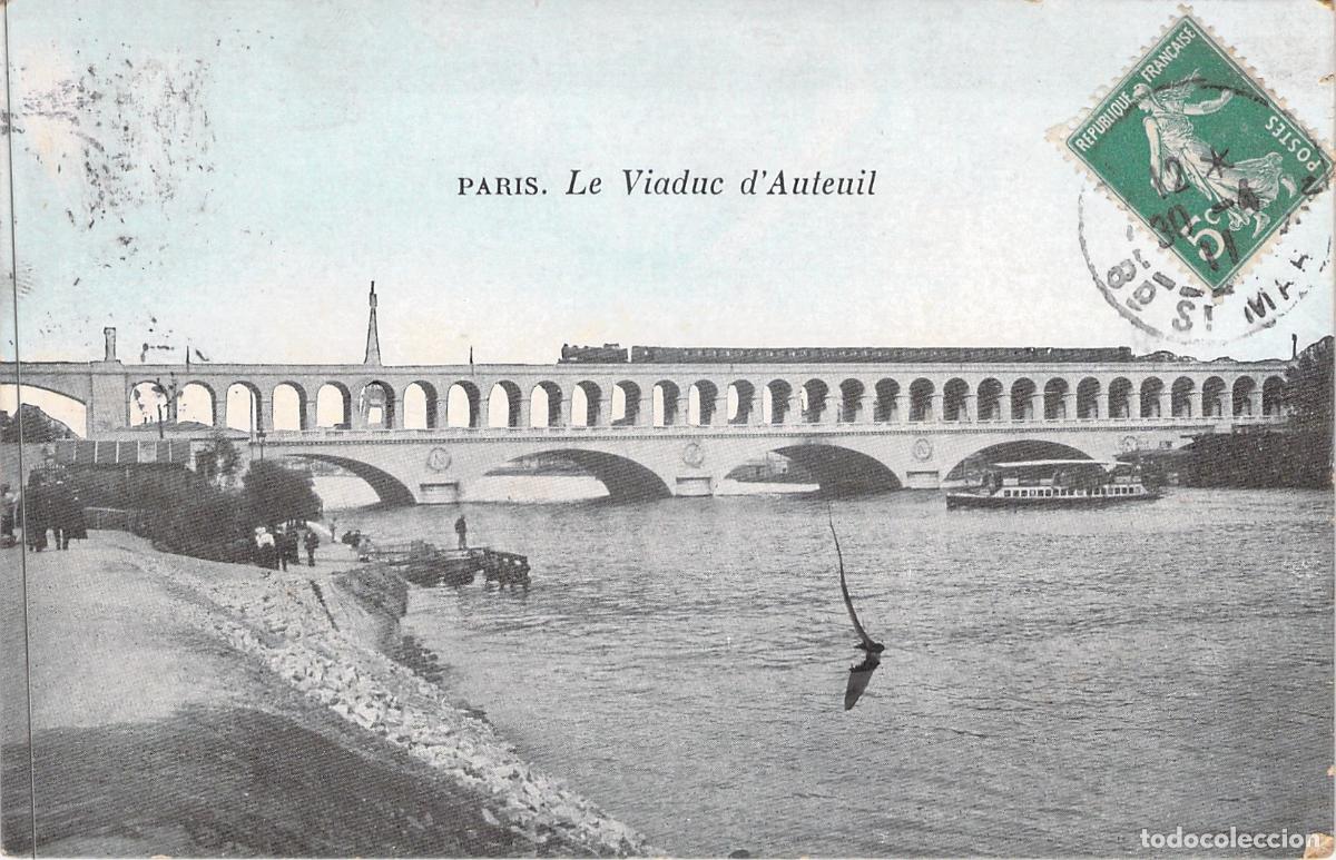 Postales: Postal de Par&iacute;s: Viaducto de Auteuil sobre el R&iacute;o Sena
