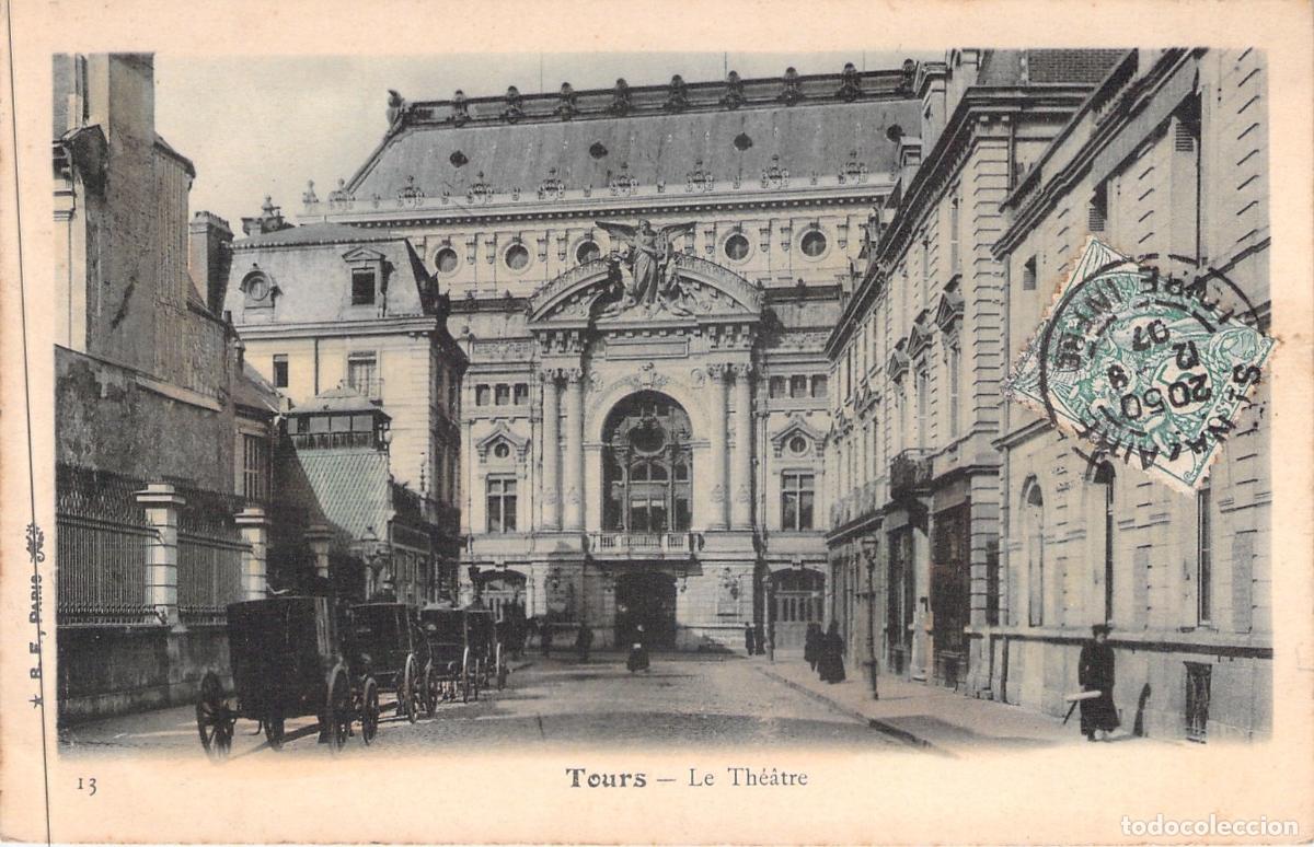 Postales: Postal de Tours: El Teatro Municipal y Carruajes Antiguos