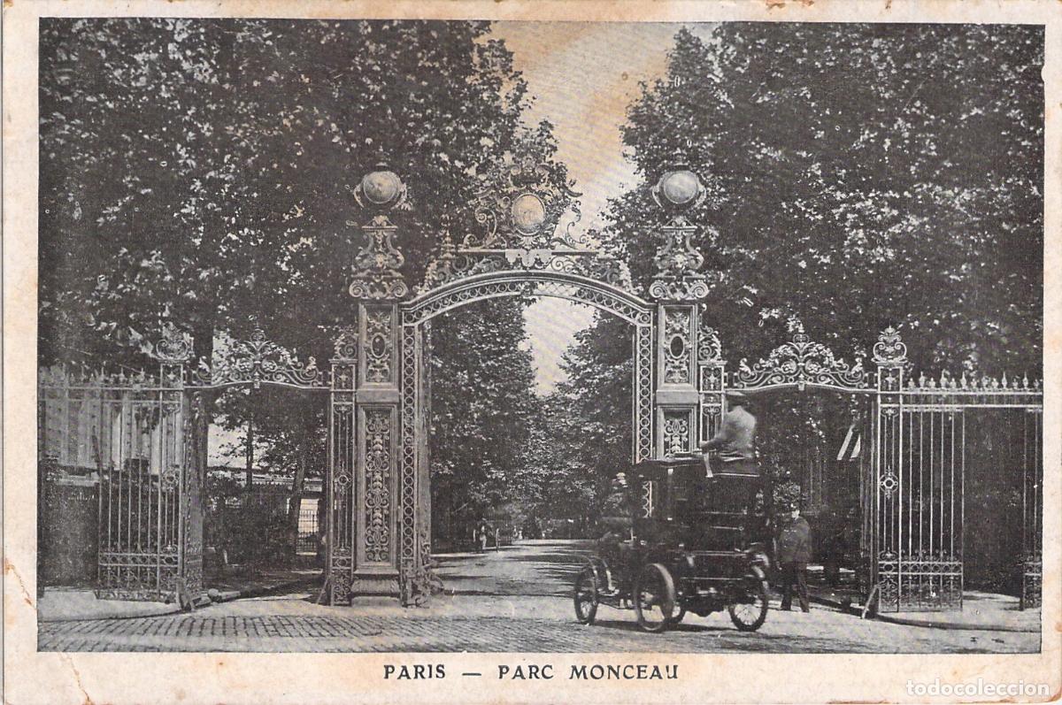 Postales: Postal de Par&iacute;s: Entrada Principal al Parc Monceau
