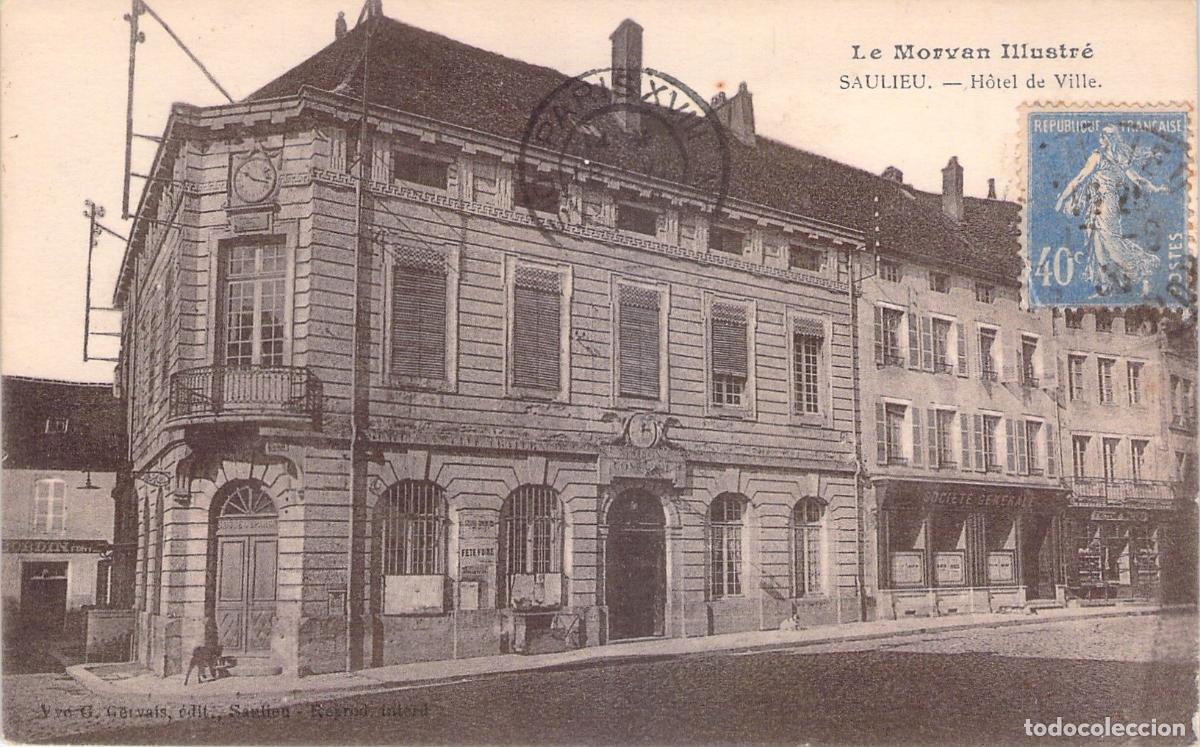 Postales: Postal de Saulieu, Francia - Edificio del H&ocirc;tel de Ville