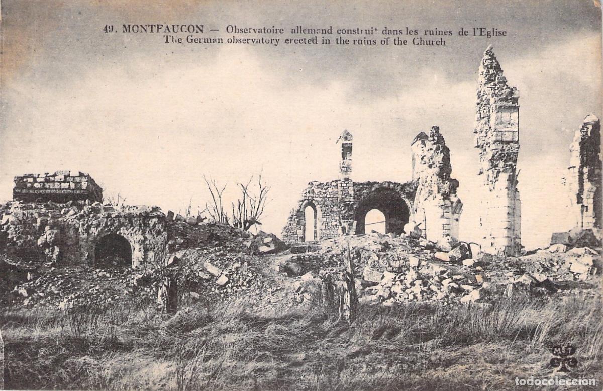 Postales: Postal de Ruinas en Montfaucon: Observatorio Alem&aacute;n en la Iglesia