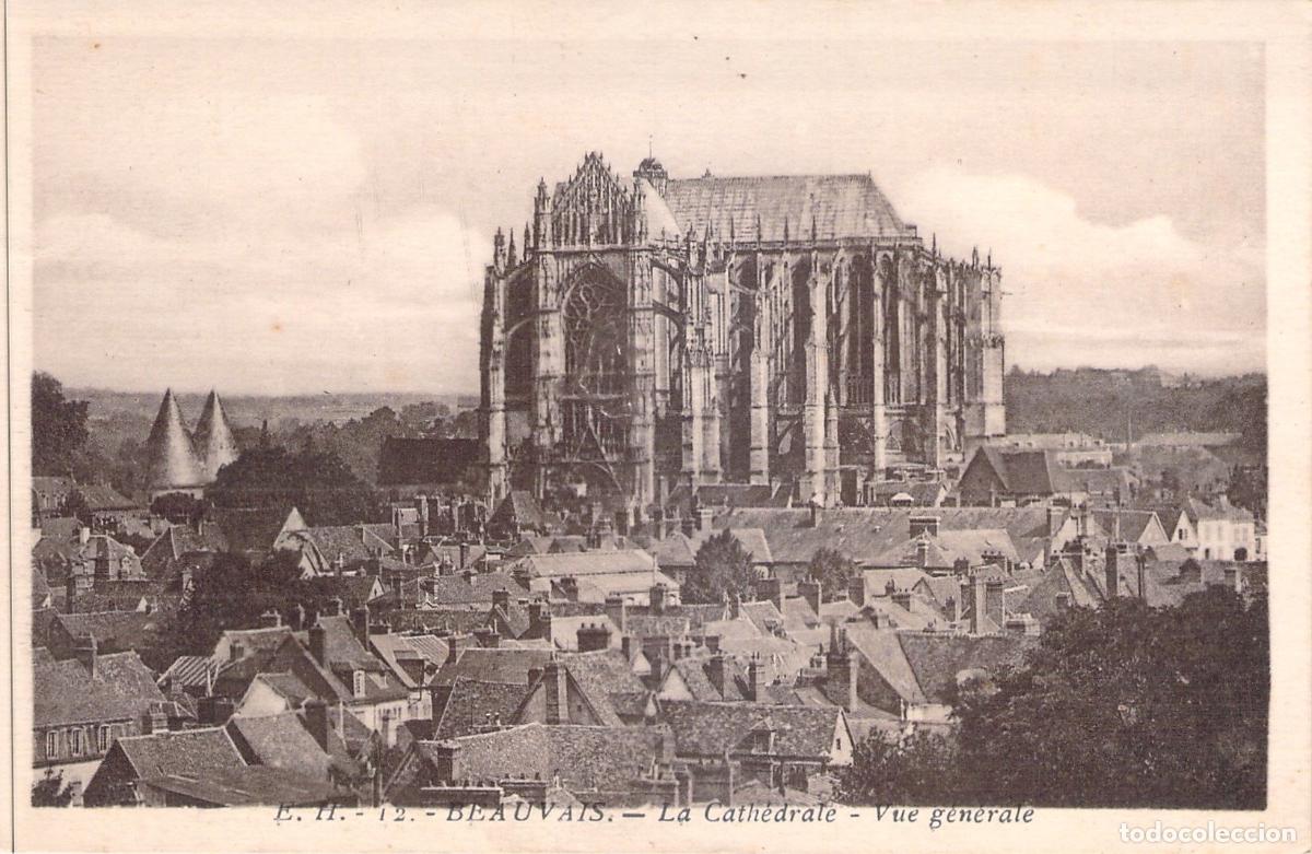 Postales: Postal de la Catedral de Beauvais, Francia - Vista General