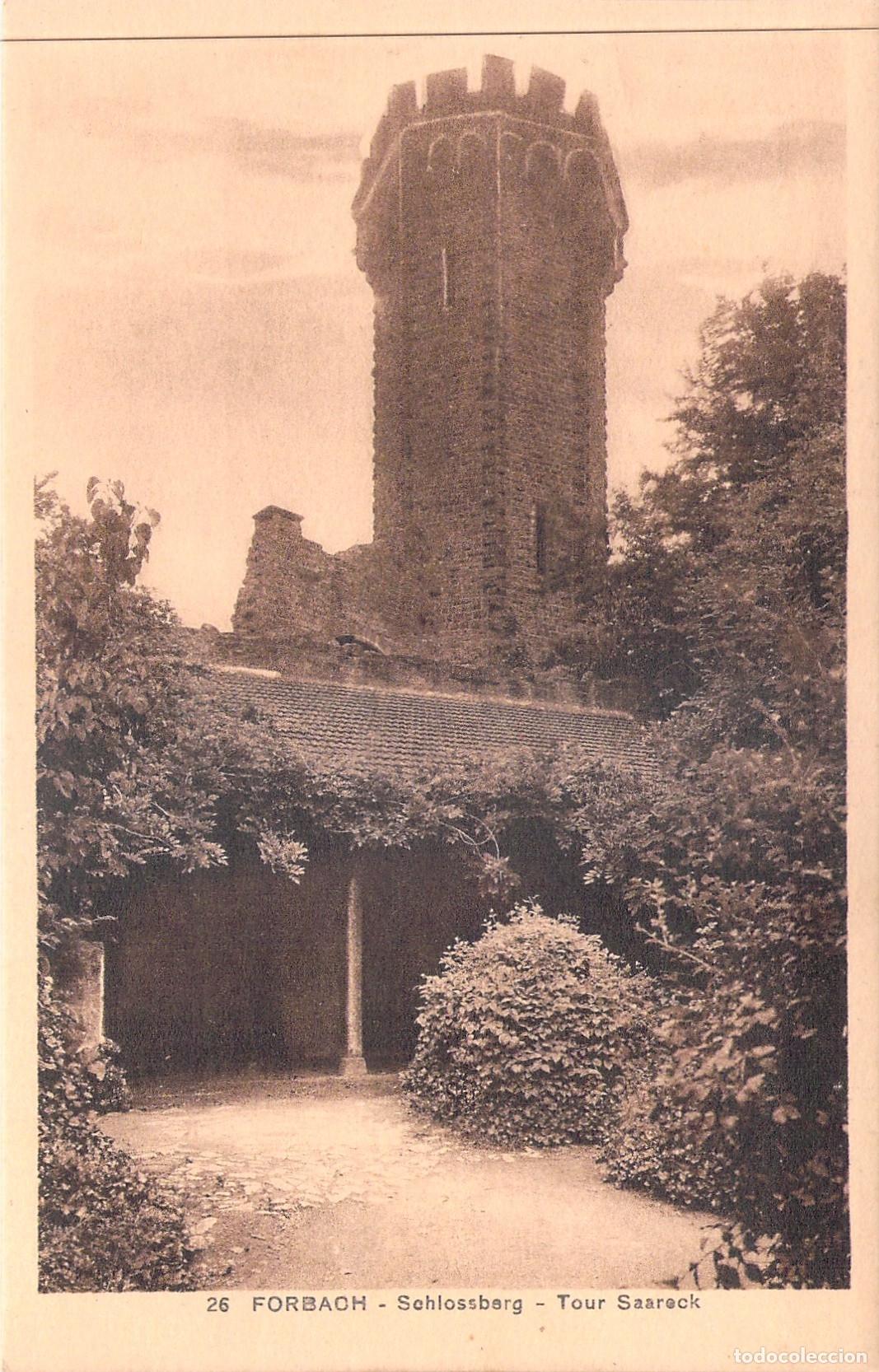 Postales: Postal de la Torre Saareck, Schlossberg en Forbach, Francia