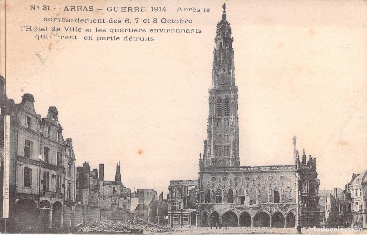 Postales: Postal Arras Francia Ruinas H&ocirc;tel de Ville Primera Guerra Mundial