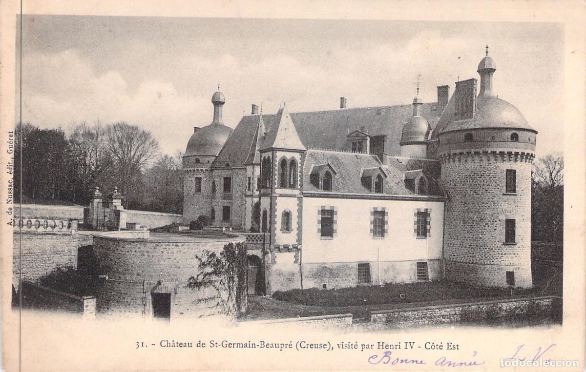 Postales: Postal del Castillo de Saint-Germain-Beaupr&eacute;, Creuse, Francia