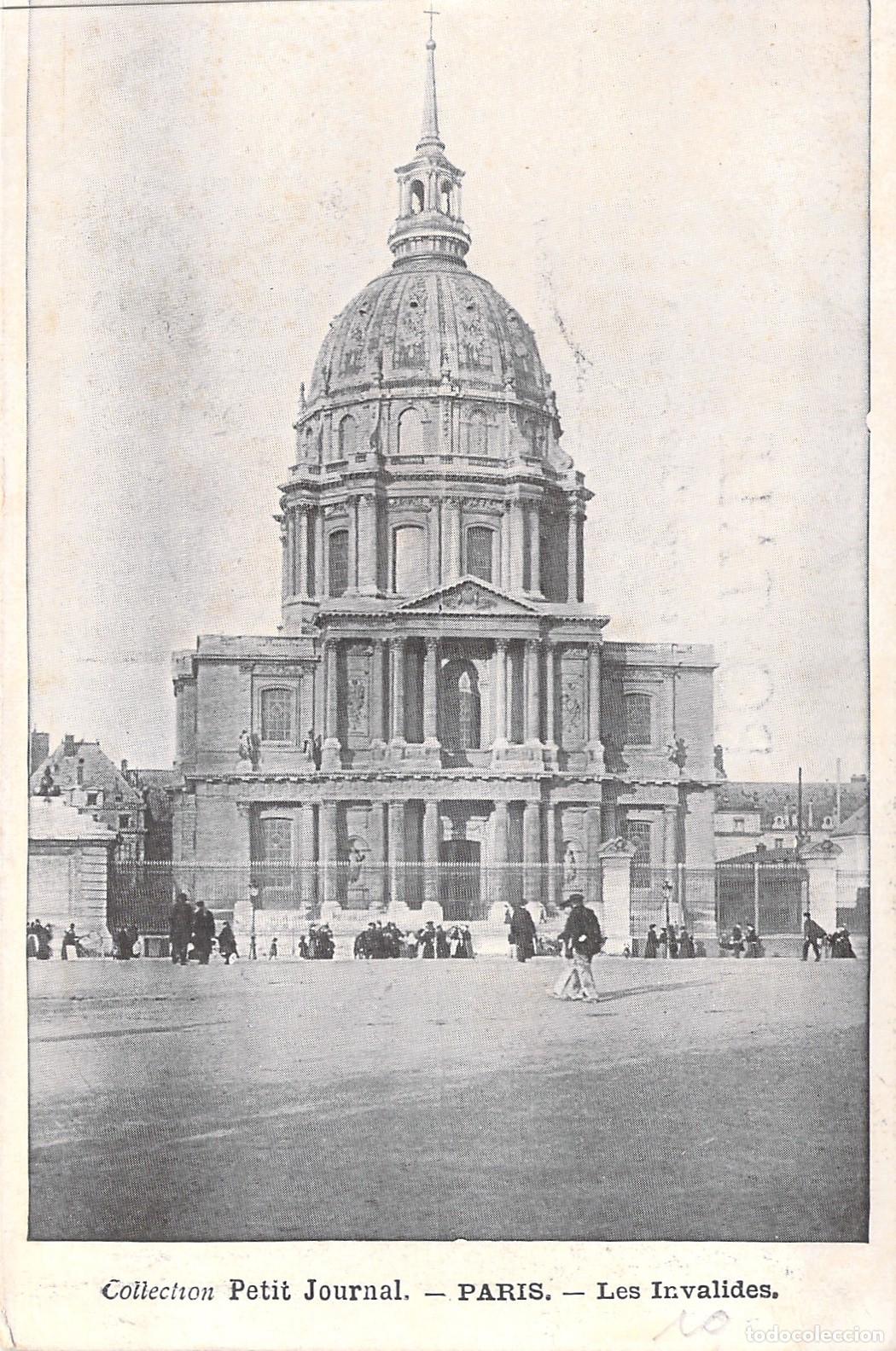 Postales: Postal de Los Inv&aacute;lidos en Par&iacute;s, Francia - Colecci&oacute;n Petit Journal