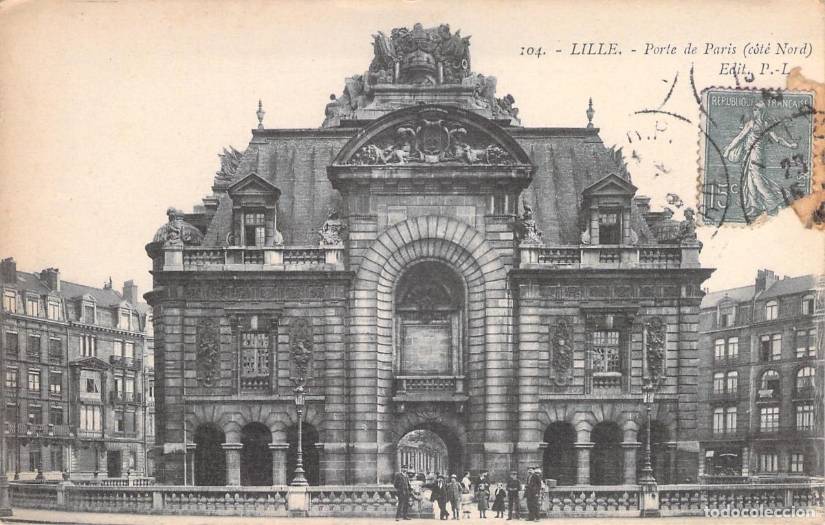 Postales: Postal de la Porte de Paris en Lille, Francia - Lado Norte