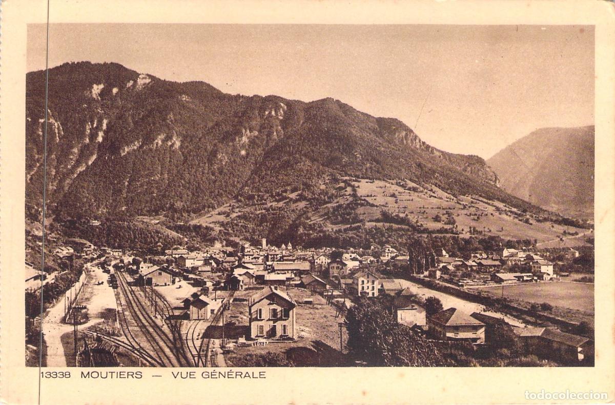 Postales: Postal de Mo&ucirc;tiers, Saboya - Vista General y Ferrocarril