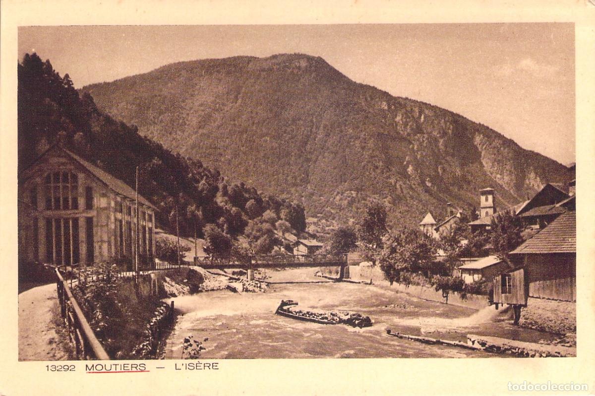 Postales: Postal de Moutiers y el R&iacute;o Is&egrave;re en Saboya, Francia
