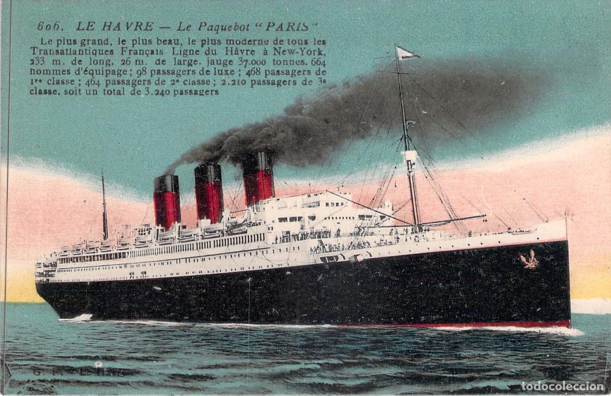 Postales: Postal del Transatl&aacute;ntico Franc&eacute;s SS Paris en Le Havre