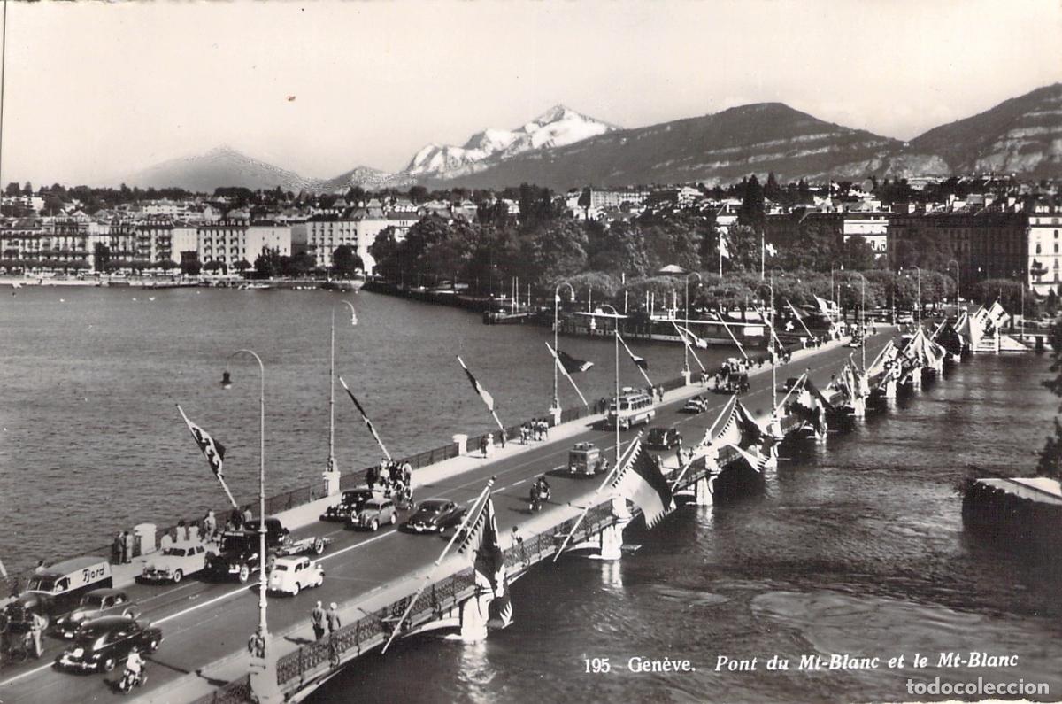 Postales: Postal de Ginebra: Puente del Mont-Blanc y Vista de la Monta&ntilde;a