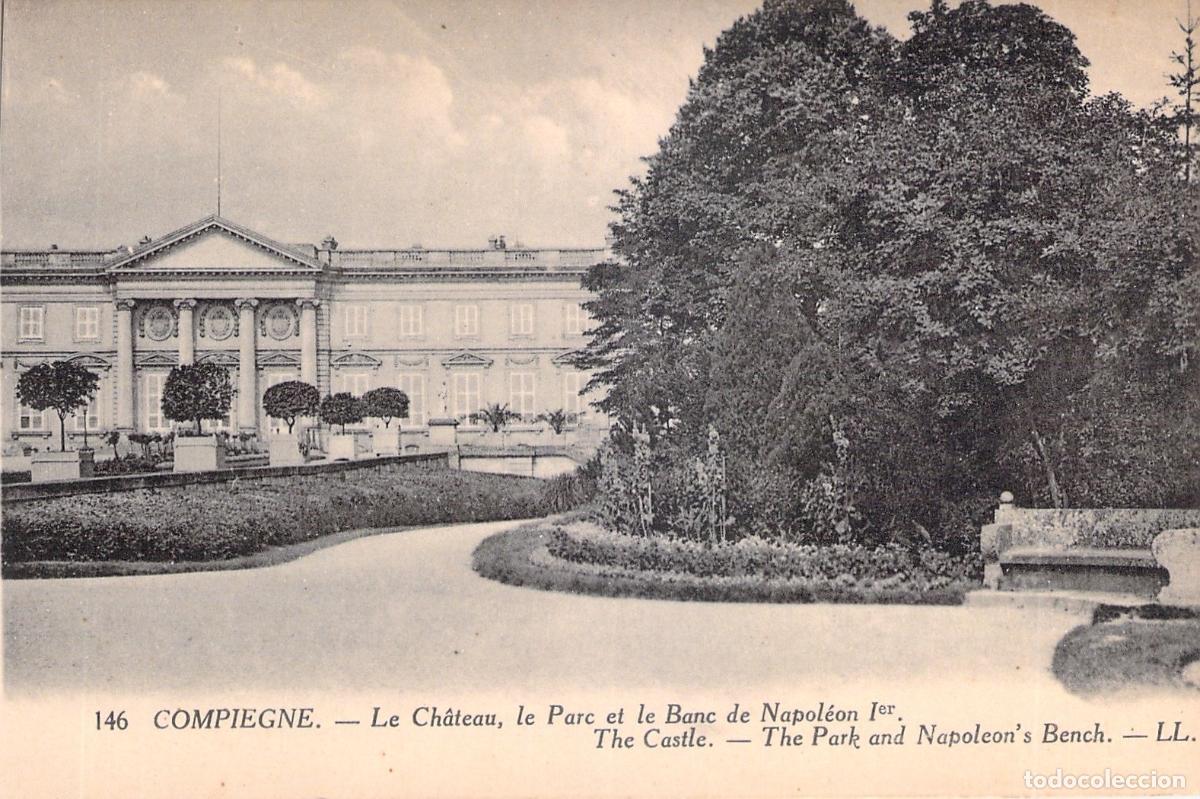 Postcards: Postal de Compi&egrave;gne: El Castillo, el Parque y el Banco de Napole&oacute;n I