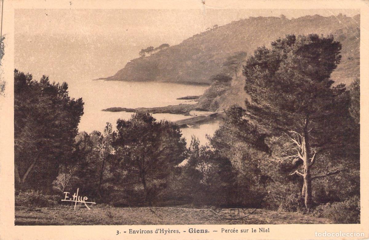 Postales: Postal de Giens, Environs d'Hy&egrave;res, Perc&eacute;e sur le Niel, Francia