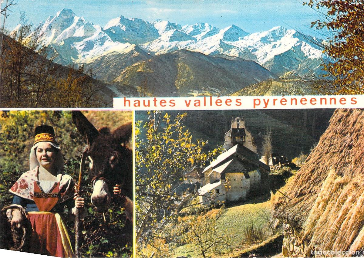 Postales: Postal de los Altos Valles de los Pirineos, Francia - Folklore y Paisajes