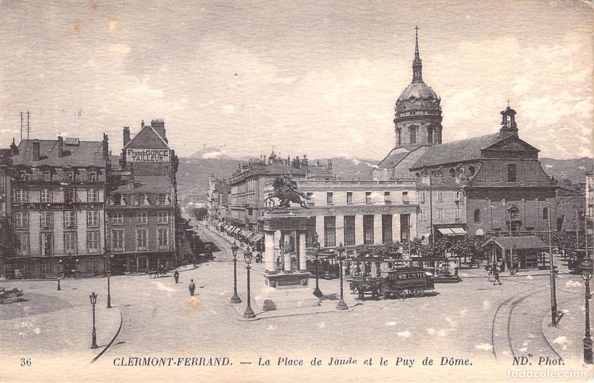 Cartes Postales: Postal de Clermont-Ferrand, La Place de Jaude y el Puy de D&ocirc;me