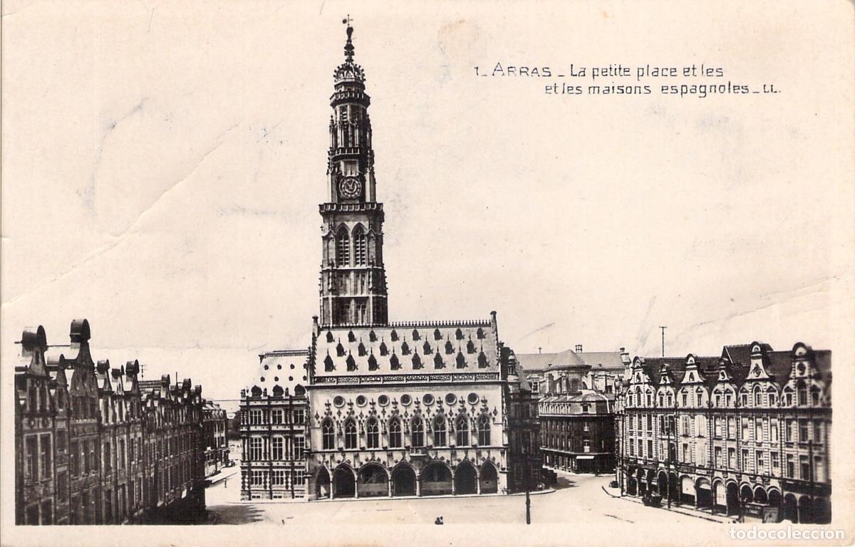 Cartes Postales: Postal de Arras, La Petite Place y Casas Espa&ntilde;olas, Francia