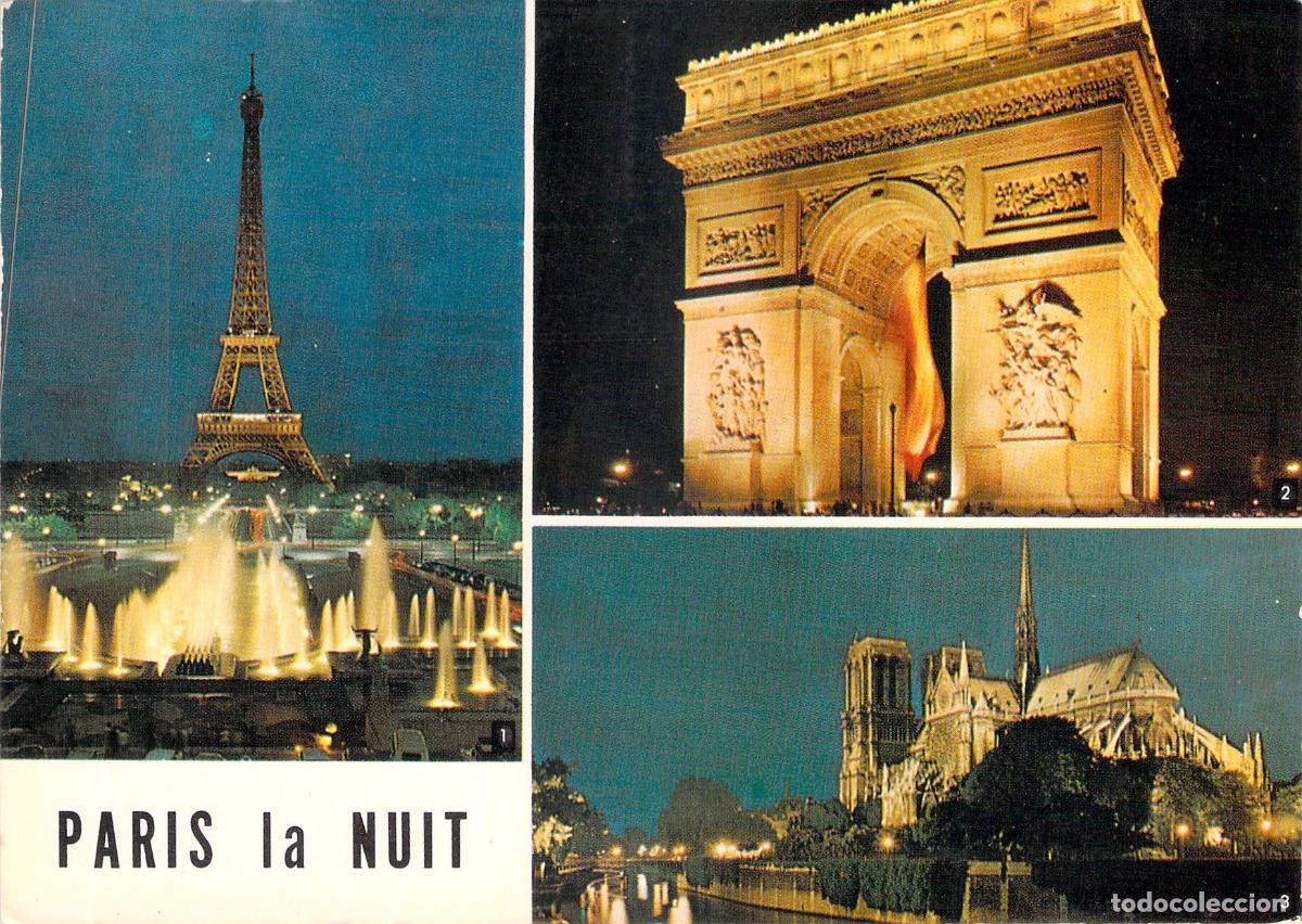 Postales: Postal de Par&iacute;s la Noche: Torre Eiffel, Arco del Triunfo y Notre Dame