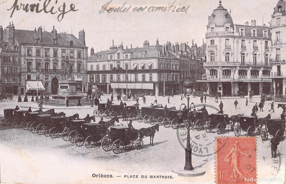 Postales: Postal de Orl&eacute;ans, Francia - Plaza del Martrois con Carruajes