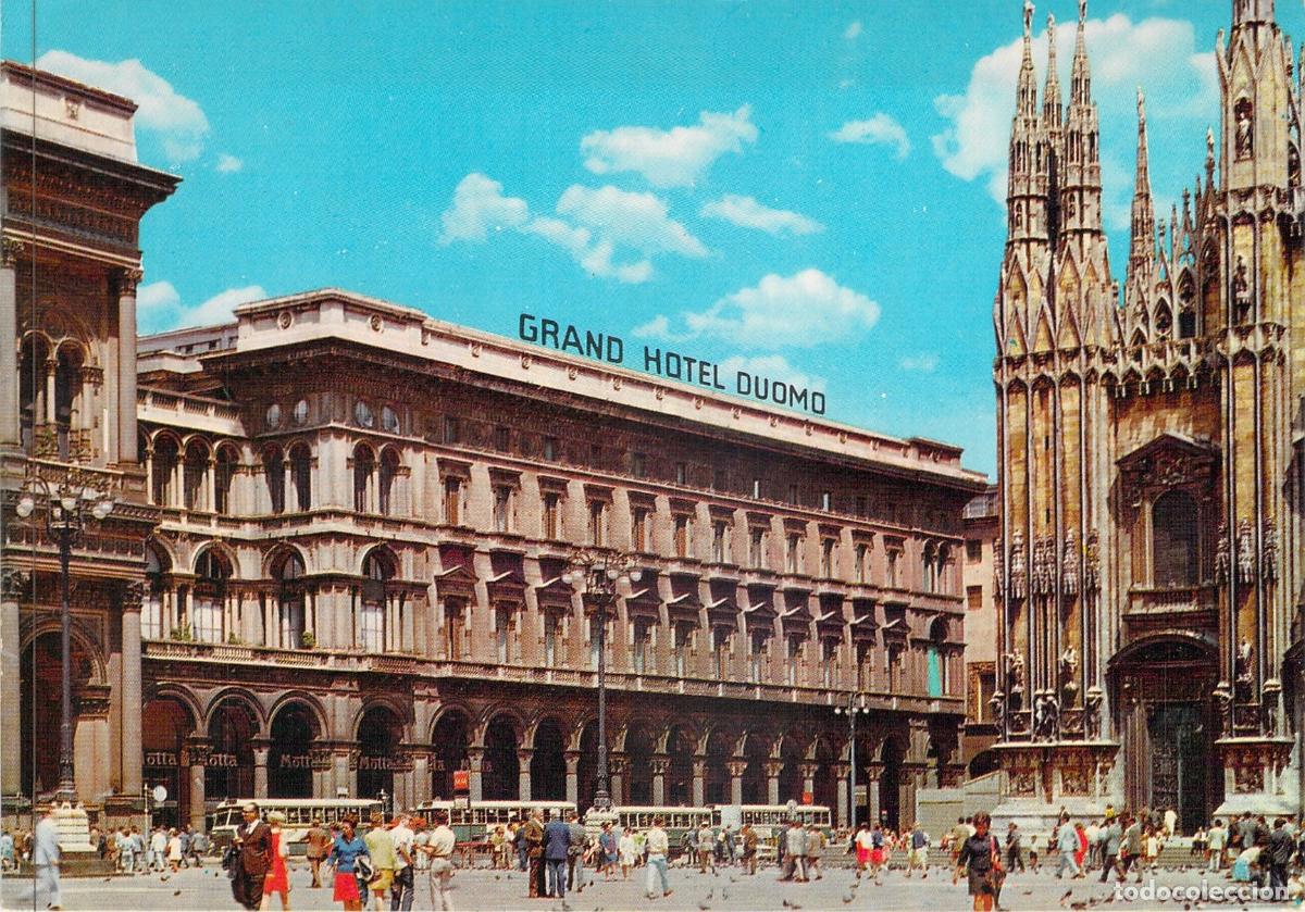 Postales: Postal del Grand Hotel Duomo y la Catedral de Mil&aacute;n, Italia