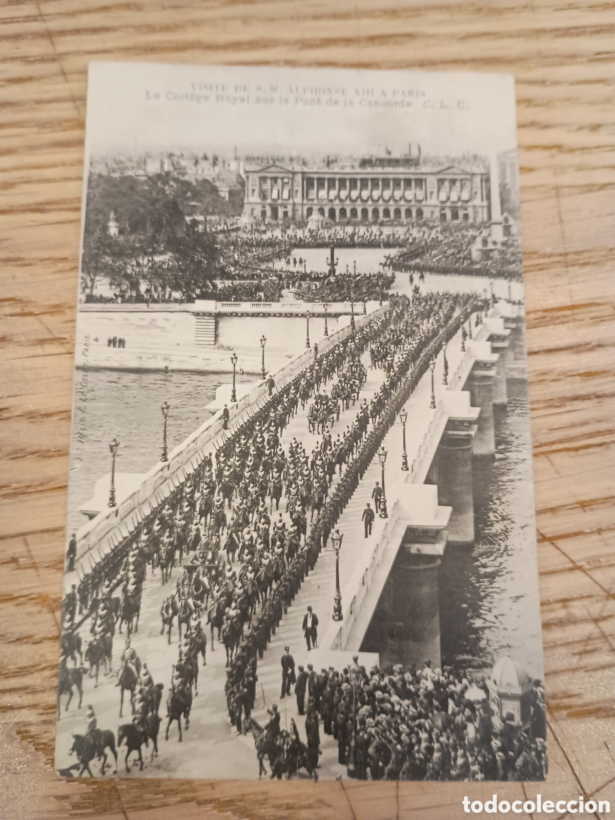 Postales: VISITE DE S.M. ALPHONSE XIII A PARIS - LE CORT&Egrave;GE ROYAL SUR LE PONT DE LA CONCORDE - C.L.C.