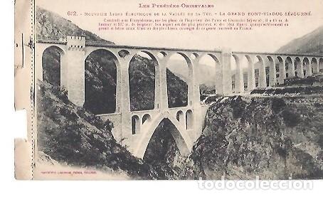 Postales: ANTIGUA POSTAL LES PYRENEES ORIENTALES 612 NOUVELLE LIGNE ELECTRIQUE DE LA VALLEE DE LA TET LE GRAND