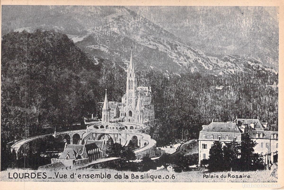 Postales: Postal de la Vista General de la Bas&iacute;lica de Lourdes, Francia