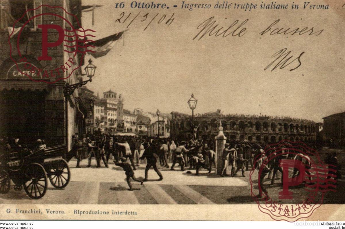 Postcards: 1904 16 ottobre-ingresso delle truppe italiane in verona a Paris